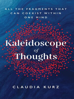 cover image of Kaleidoscope of Thoughts